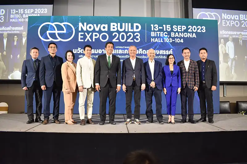 ชูไอเดียสิ่งแวดล้อมที่ดีและโลกที่ยั่งยืน “Nova BUILD EXPO” มหกรรมแสดงนวัตกรรมอาคารและสิ่งปลูกสร้างยุคใหม่